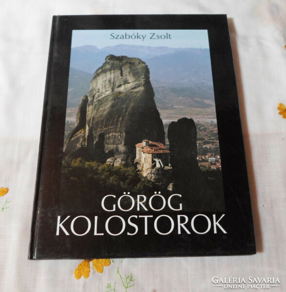 Psalm Szabóky: Greek monasteries (photo album; 1988)