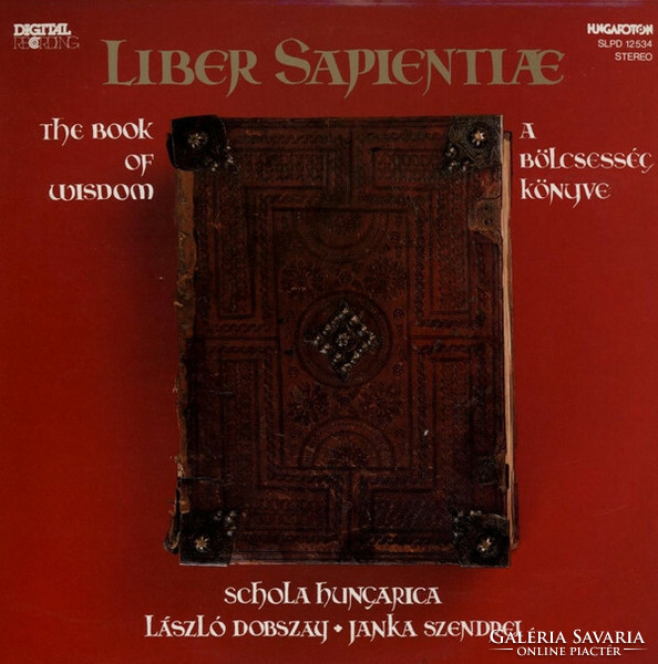 Schola Hungarica - Liber Sapientiæ. The Book Of Wisdom (LP)