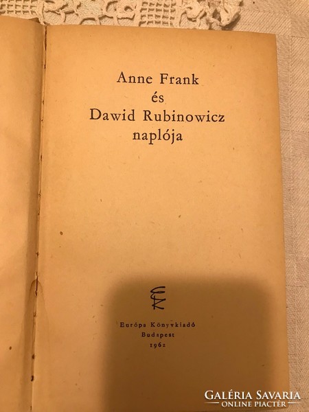 Anne Frank és Dawid Rubinowicz naplója Európa Könyvkiadó Budapest 1962. Milliók könyve sorozat