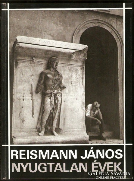 Mariann Reismann: Restless years of János Reismann 1982