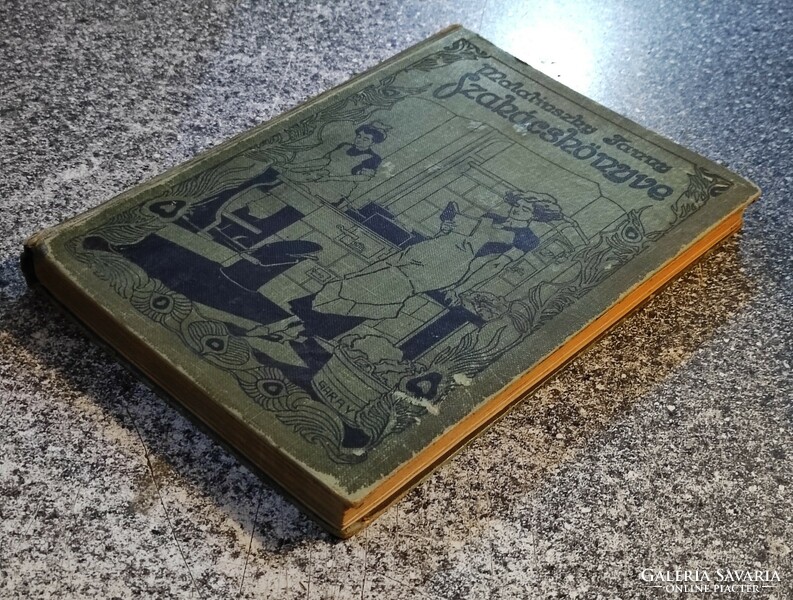 Fanni Malatinszky's cookbook. 1912. Légrády brothers....