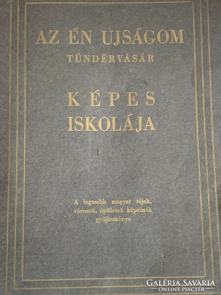 TÜNDÉRVÁSÁr / Legszebb M. Tájak, Városok Épületek  cca 1942