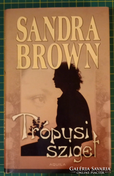 Sandra brown - tropical island
