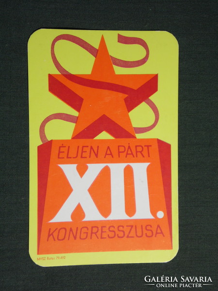 Kártyanaptár, MHSZ, Éljen a párt XII. kongresszusa ,grafikai , 1980,   (4)