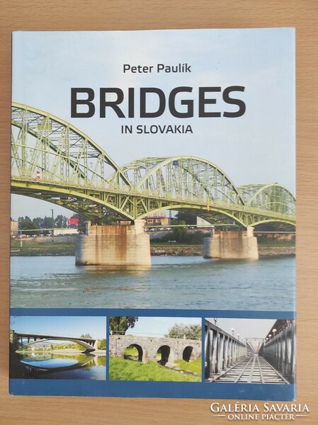 Peter Paulík: Bridges in Slovákia