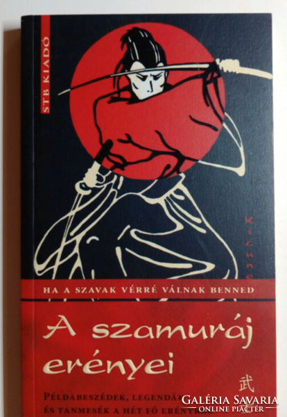 Kicune - the virtues of the samurai