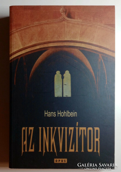 Hans Hohlbein - Az inkvizítor