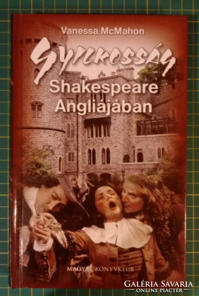 Vanessa McMahon - Gyilkosság Shakespeare Angliájában