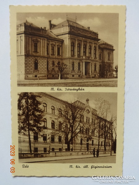 Régi Weinstock képeslap, postatiszta: Dés, M. kir. Törvényház és M. kir. áll. főgimnázium