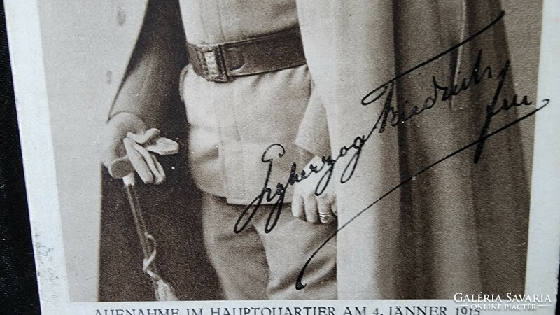 1915 Archduke Friedrich of Habsburg, Commander-in-Chief of the Austro-Hungarian Monarchy, signed with his own hand
