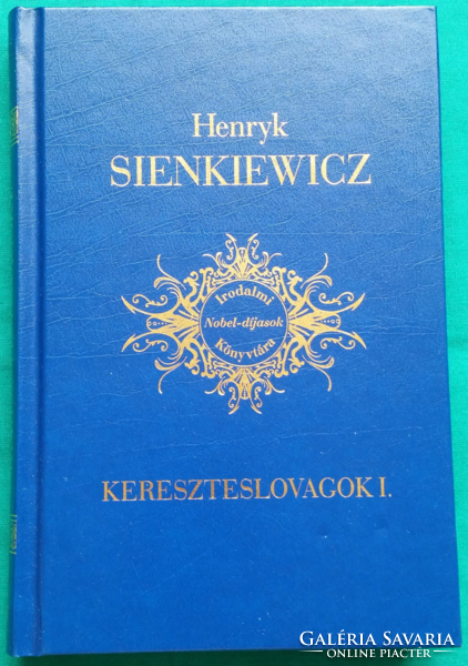 'Henryk Sienkiewicz: Kereszteslovagok I. - Történelmi regény > Középkor > Háborúk