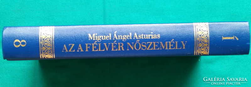 'Miguel Ángel Asturias: Az a félvér nőszemély > Regény, novella, elbeszélés > Misztikus