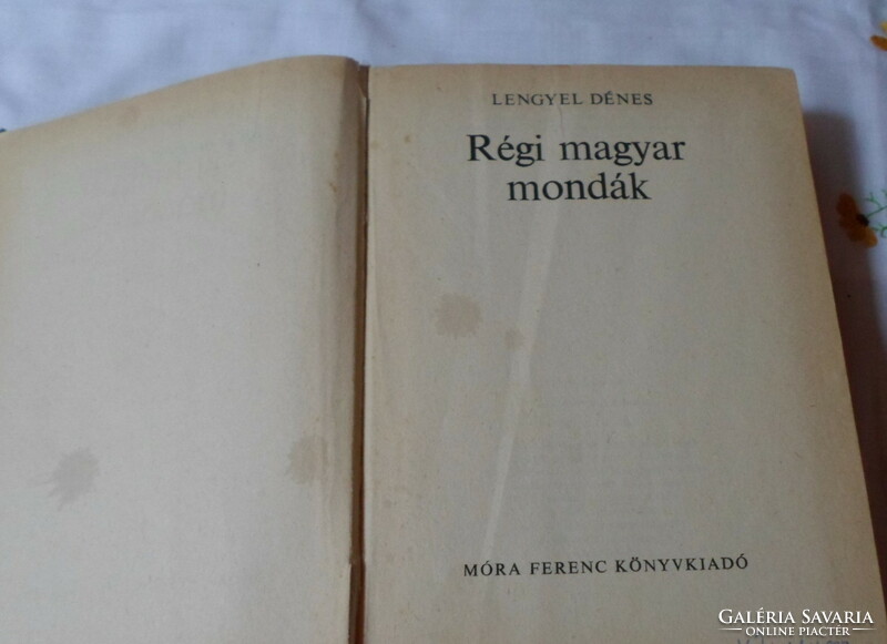 Lengyel Dénes: Régi magyar mondák (Móra, 1972)