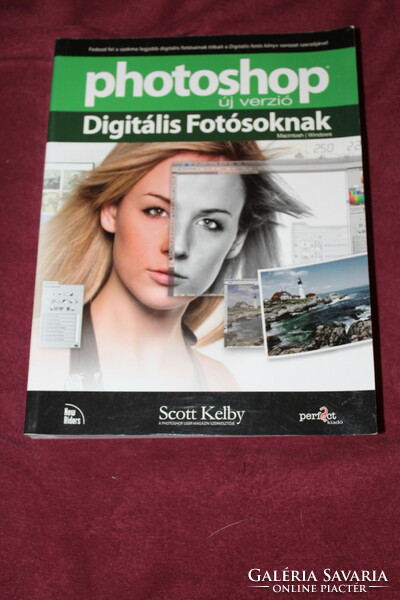 Scott Kelby Photoshop digitális fotósoknak új verzió