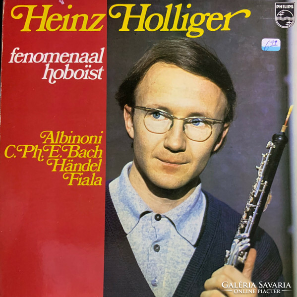 Albinoni / C.Ph.E. Bach / Händel / Fiala - Heinz Holliger - Fenomenaal Hoboïst (LP, Comp)