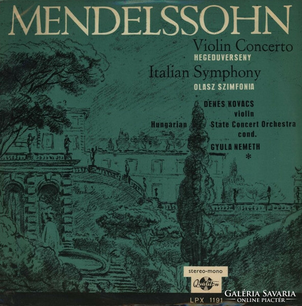 Mendelssohn,Kovács,Németh - Violin Concerto Italian Symphony = Olasz Szimfónia (LP, Mono)