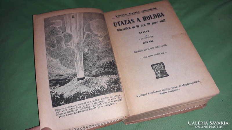 1900. Gyula Verne : journey to the moon/journey around the moon book according to the pictures Hungarian circle. Newspaper