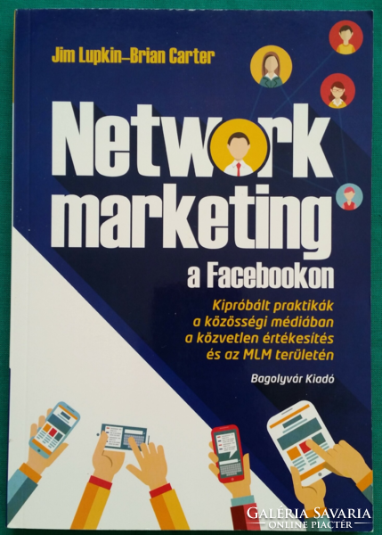 'Jim Lupkin and Brian Carter: network marketing on Facebook - economy > management book