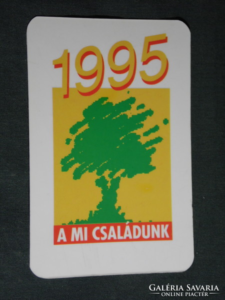 Kártyanaptár, A mi családunk újság, magazin, grafikai rajzos, fa, 1995,   (5)