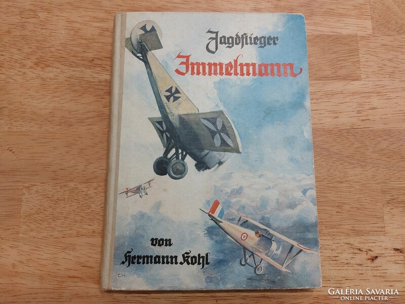 (K) Jagdflieger Immelmann von Kohl, Hermann német repülős könyv 1939, német nyelvű