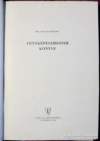 Ferenc Gyulai: book of master photographer (1962)