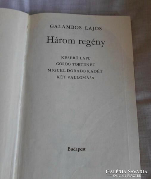 Lajos Galambos: three novels (seed - fiction, 1978; Hungarian literature, novel)