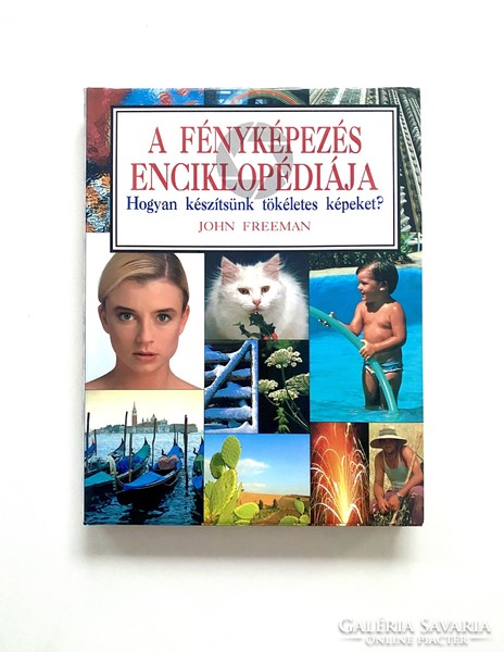 John freeman encyclopedia of photography, 256 pages, 1995.