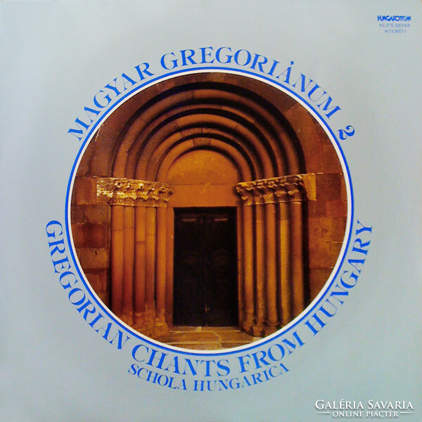 Schola Hungarica - Magyar Gregoriánum 2 (Gregorian Chants From Hungary) (LP)