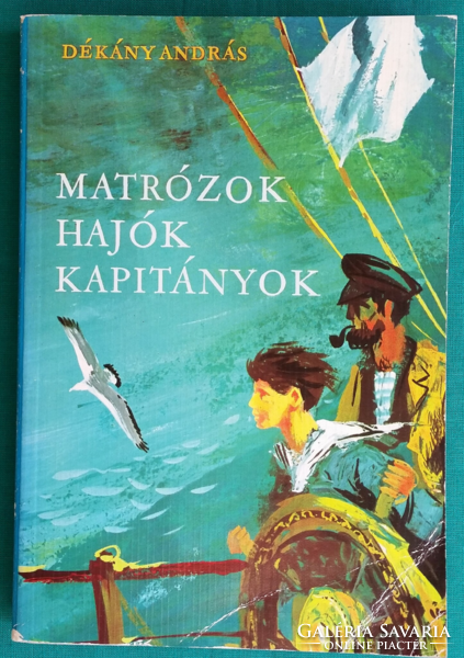 András Dékány: sailors, ships, captains - adventures on the Adrian > children's and youth literature >