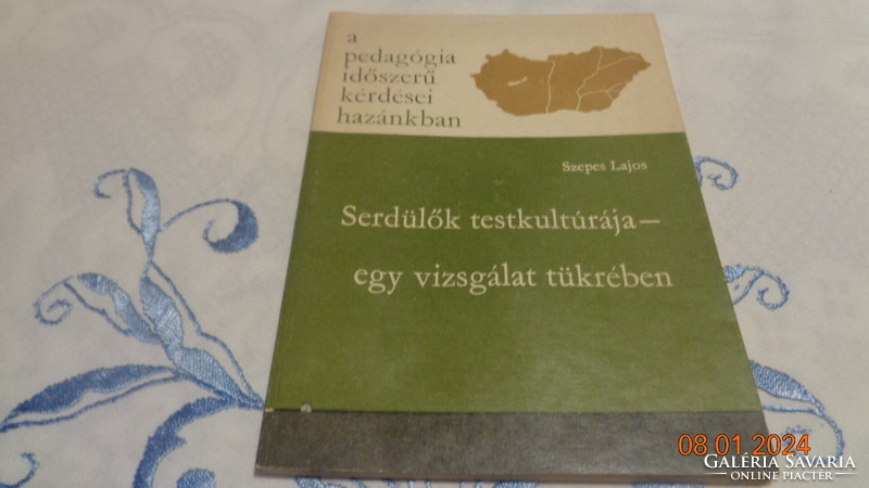 Physical culture of adolescents was written by lajos szepes in the light of an investigation