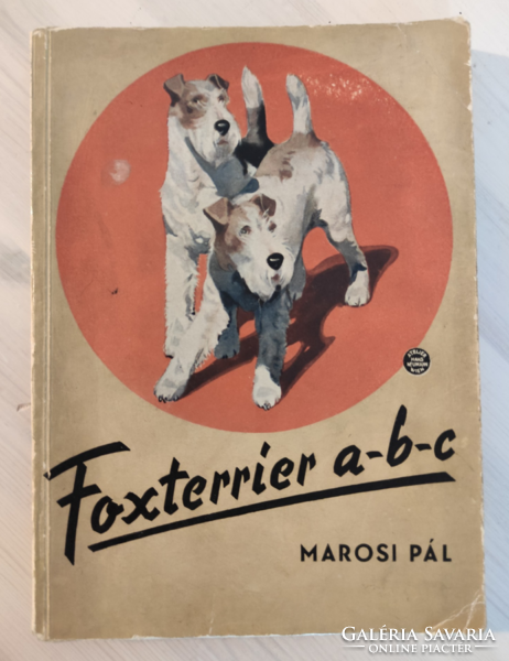 Marosi Pál: Foxterrier a-b-c. 1937. MARPAX Kiadó