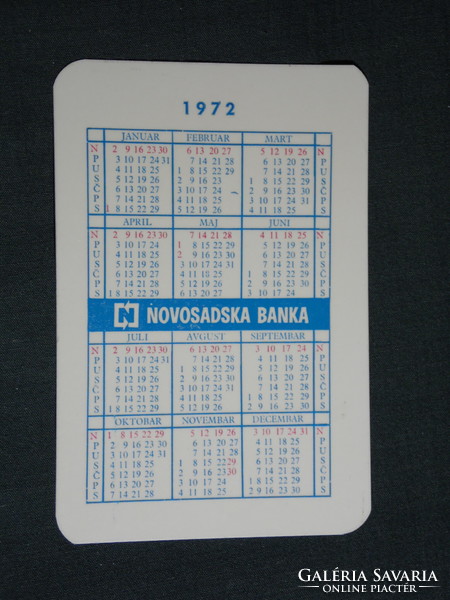 Kártyanaptár,Jugoszlávia, Újvidék, Novosadska Banka, bank,takarékpénztár,grafikai rajzo, 1972,   (5)