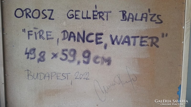 Orosz Gellért Balázs (1963): Fire,Dance, Water (2022)
