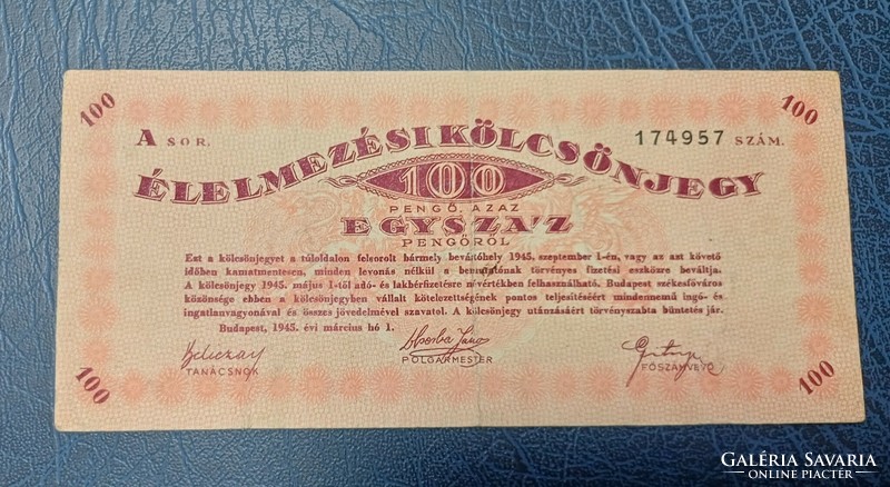 Budapest, Élelmezési kölcsönjegy 100 Pengő 1945.