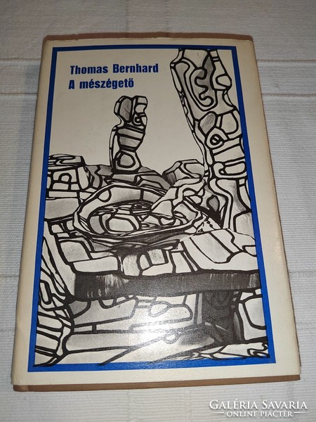 Thomas Bernhard: A mészégető