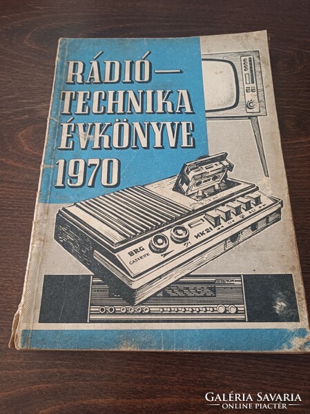 1970 Èvkönyv  Ràdio technika  születésnapra gyüjetemènybe .