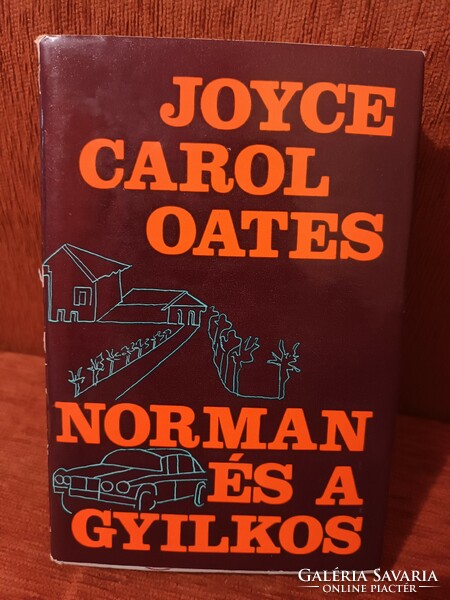 Joyce Carol Oates - Norman ​és a gyilkos - Európa kiadó - 1978