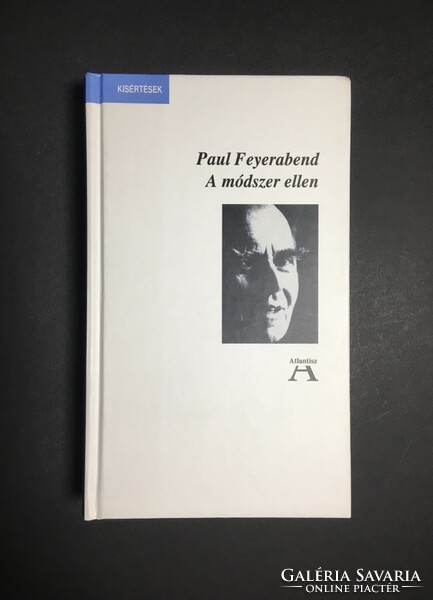 Paul Feyerabend - A módszer ellen, 2002