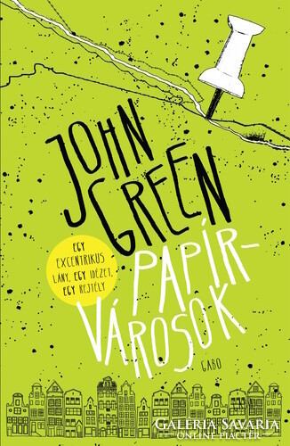 John Green: Papírvárosok