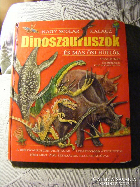 Dinoszauruszok és más ősi hüllők - Chris McNab  2007