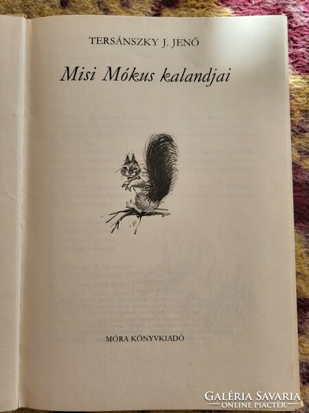 j.Jenő Tersánszky: the adventures of the Misi squirrel