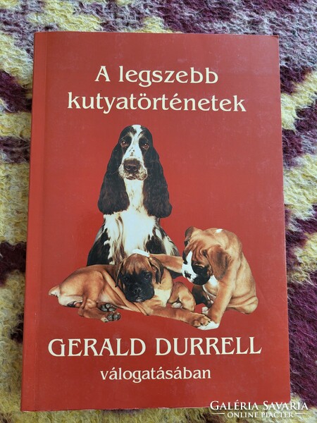 A legszebb  kutyatörténetek Gerald Durrel válogatásában