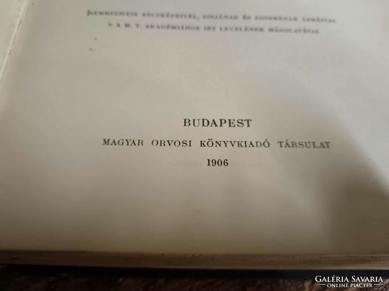 Semmelweis összegyűjtött munkái, könyv enyhe kötés sérülésekkel, Dr. Győry Tibor 1906-os kiadás