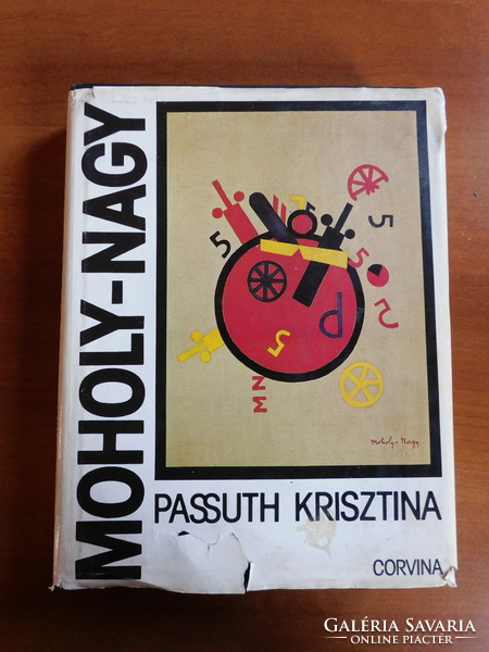 Passuth Krisztina: Moholy-Nagy László