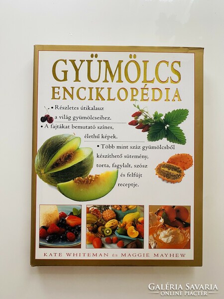 Gyümölcs enciklopédia 256 oldal, 30x24 cm gyönyörű színes album