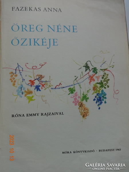 Fazekas Anna: Öreg néne őzikéje  - régi mesekönyv Róna Emy rajzaival (1965)