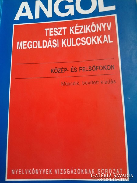 Angol teszt kézikönyv  közép-és felsőfokon 1998