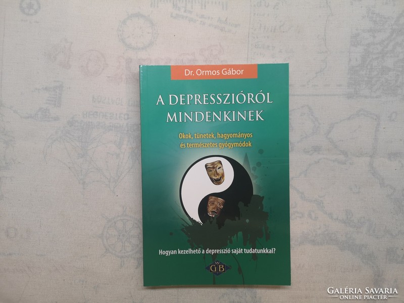 Dr. Ormos Gábor - A depresszióról mindenkinek