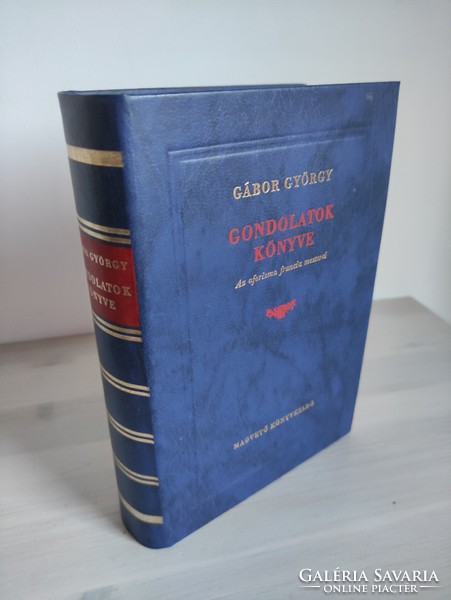 Gyógy Gábor: book of thoughts. Grandmasters of the French aphorism is a new book