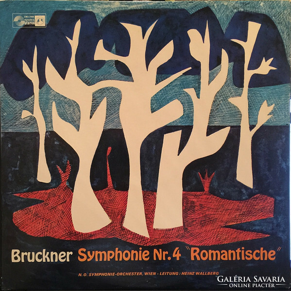 Bruckner — N.O. Symphonie-Orchester, Heinz Wallberg - Symphonie N°4 "Romantische" (LP)